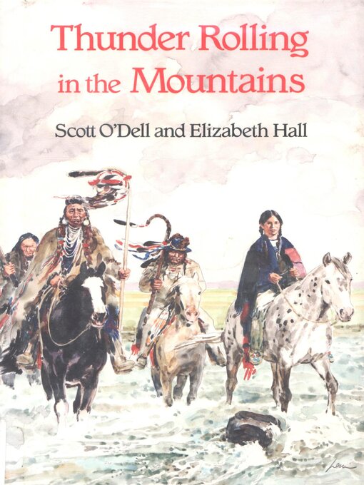 Title details for Thunder Rolling in the Mountains by Scott O'Dell - Wait list